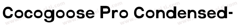 Cocogoose Pro Condensed字体转换